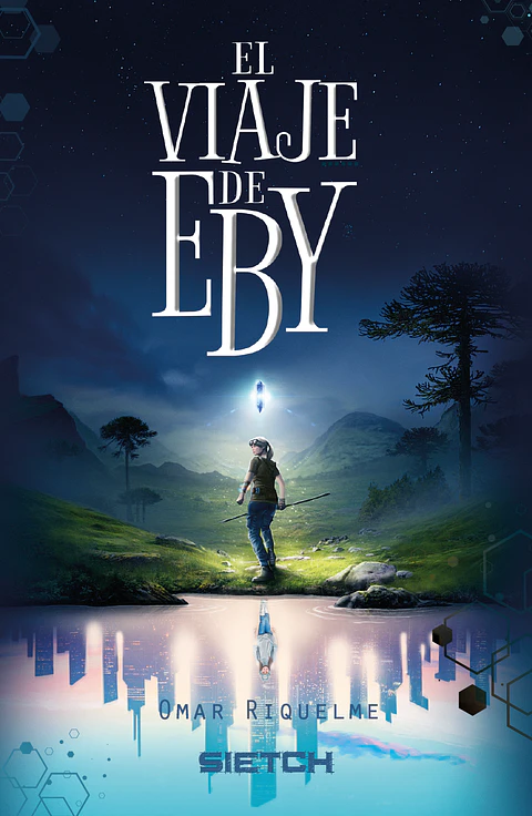 El viaje de Eby - Omar Riquelme