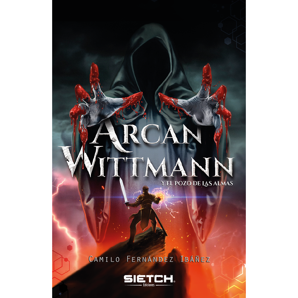 eBook - Arcan Wittman, Y el pozo de las almas - Camilo Fernández Ibáñez