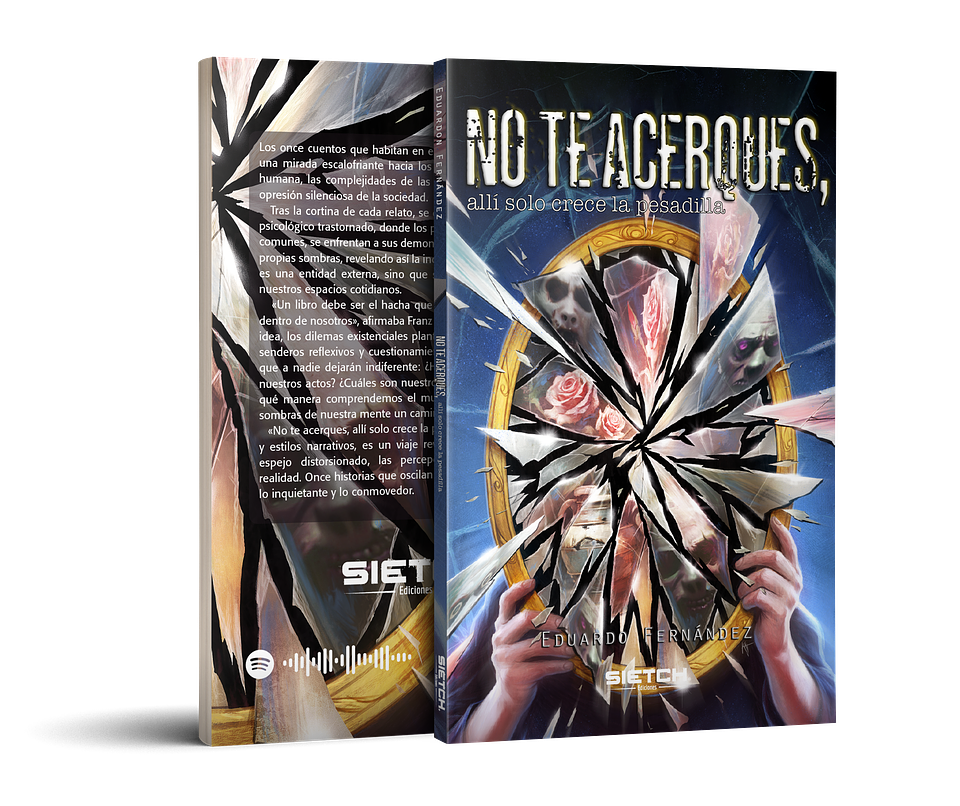 No te acerques, allí solo crece la pesadilla - Eduardo Fernández 2