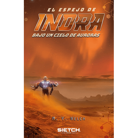 Bajo un cielo de auroras - M. V. Welch