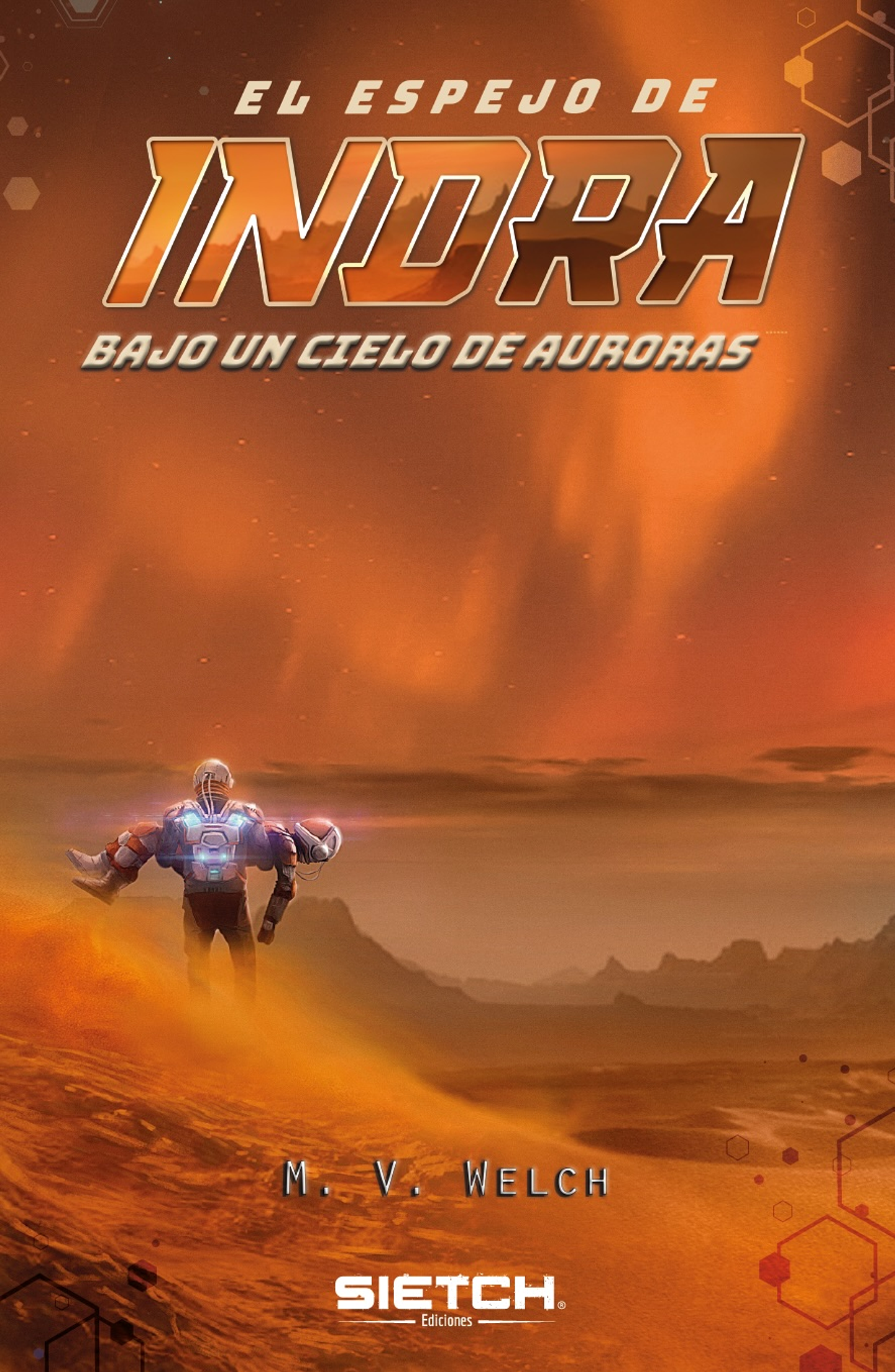 Bajo un cielo de auroras - M. V. Welch 1