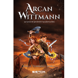 Arcan Wittmann - Las gemas de los deseos - Camilo Fernández