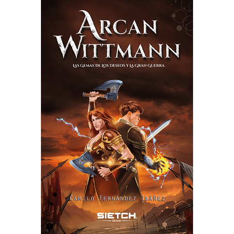 Arcan Wittmann - Las gemas de los deseos - Camilo Fernández