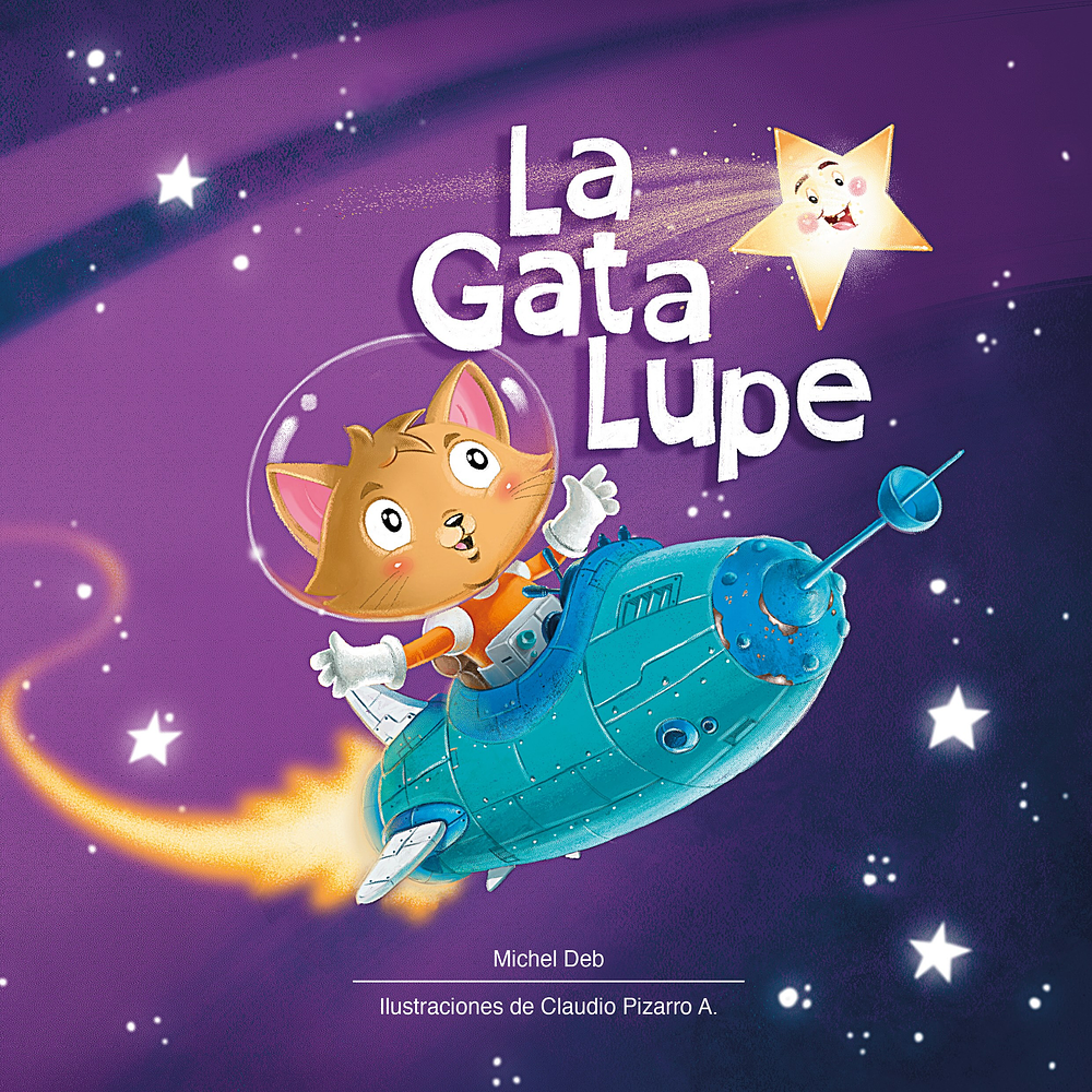 Preventa - La gata Lupe - Michel Deb / Claudio Pizarro A.