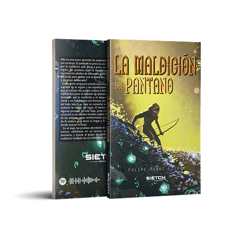 La maldición del pantano - Felipe Muñoz F.