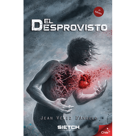 The Deprived - Jean Véliz D'Angelo - Third Edition