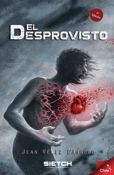 El Desprovisto - Jean Véliz D'Angelo - Tercera edición
