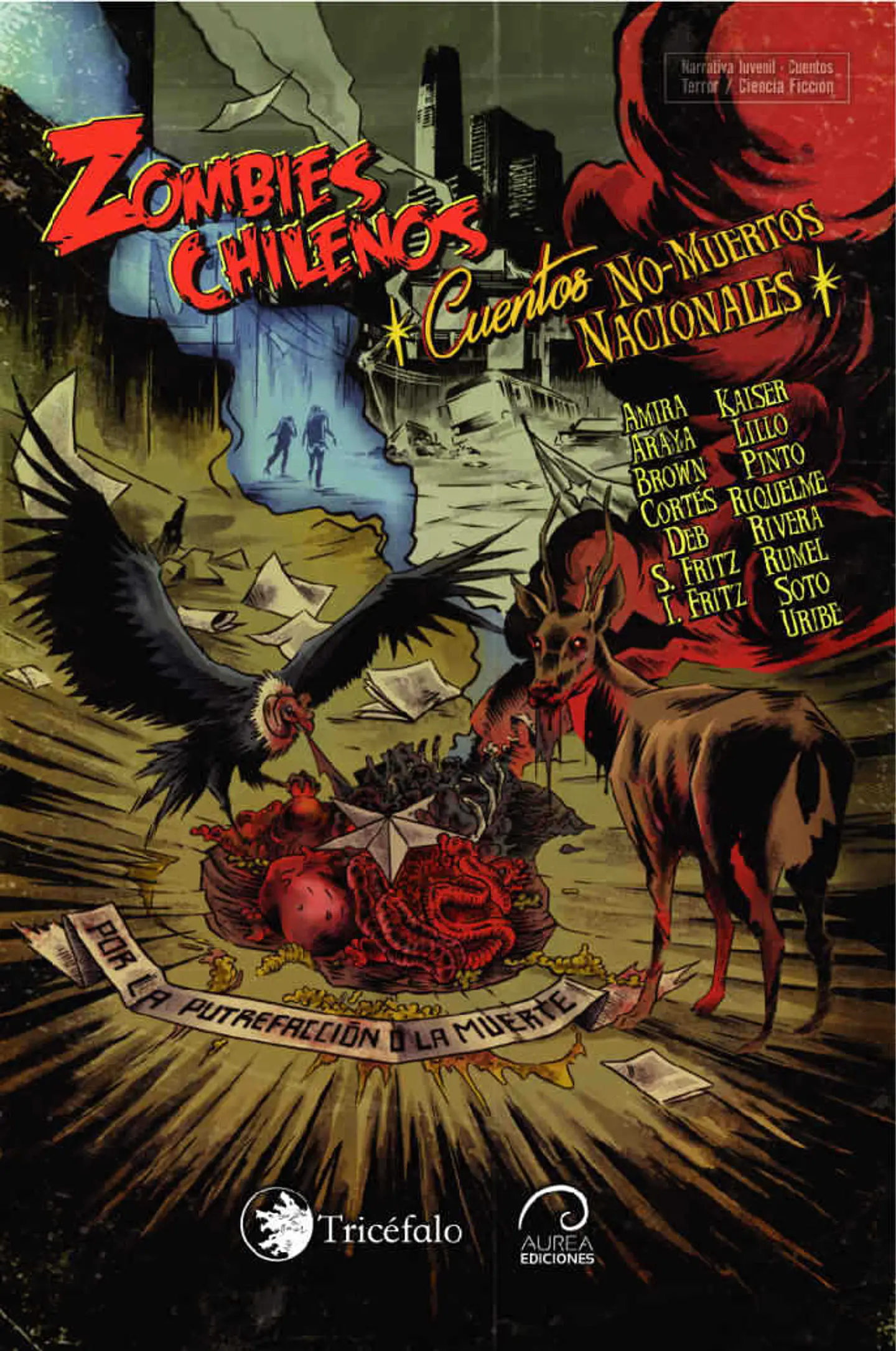 Zombies Chilenos (Primera edición) - varios autores - Áurea ediciones 1