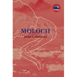 Moloch - Juan Calamares - Contracorriente Ediciones