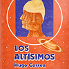 Los Altísimos - Hugo Correa - Ediciones Universitarias