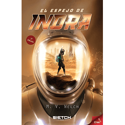 El espejo de Indra (Segunda edición) - Miguel V. Welch