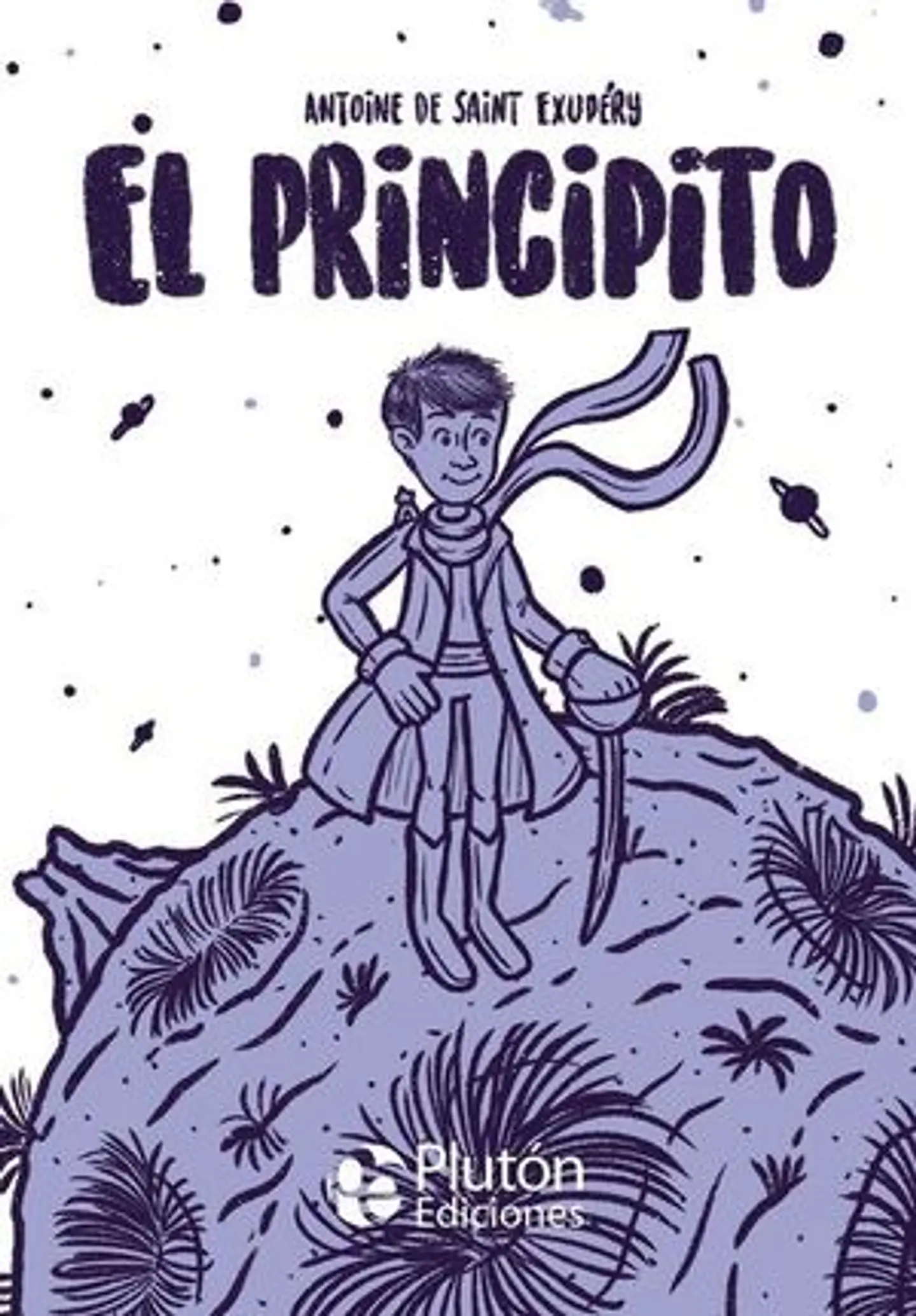 El principito - ANTOINE DE SAINT-EXUPERY - Plutón Ediciones 1