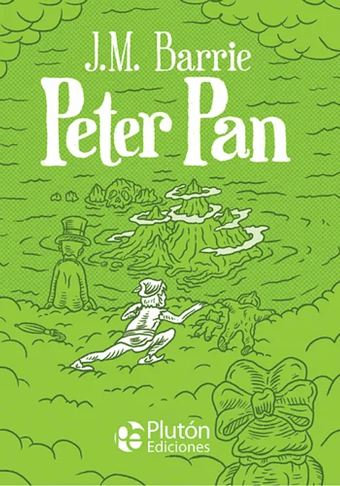 Peter pan -  J. M. Barrie - Plutón ediciones