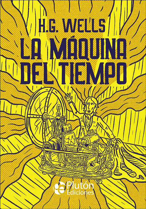 La Máquina Del Tiempo -  H.g. Wells - Plutón Tapa Dura