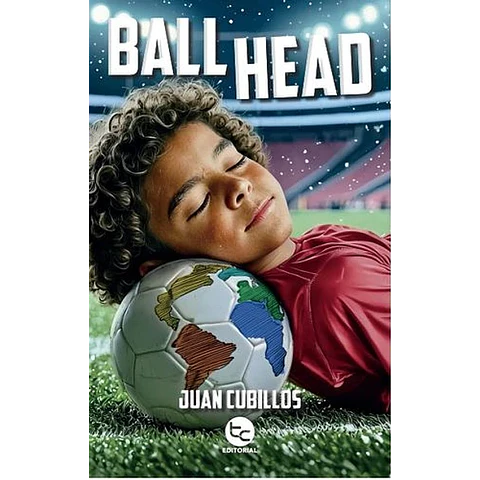 Ball Head - Juan Cubillos - Trayecto Editorial