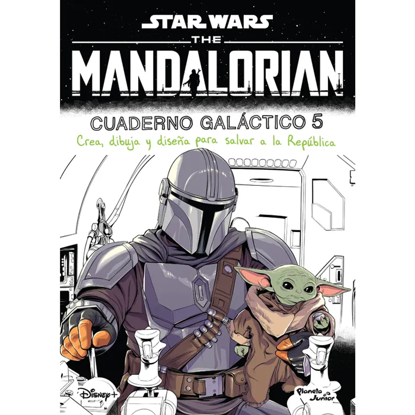 The Mandalorian. Cuaderno Galactico #5 - Disney - Planeta junior 1