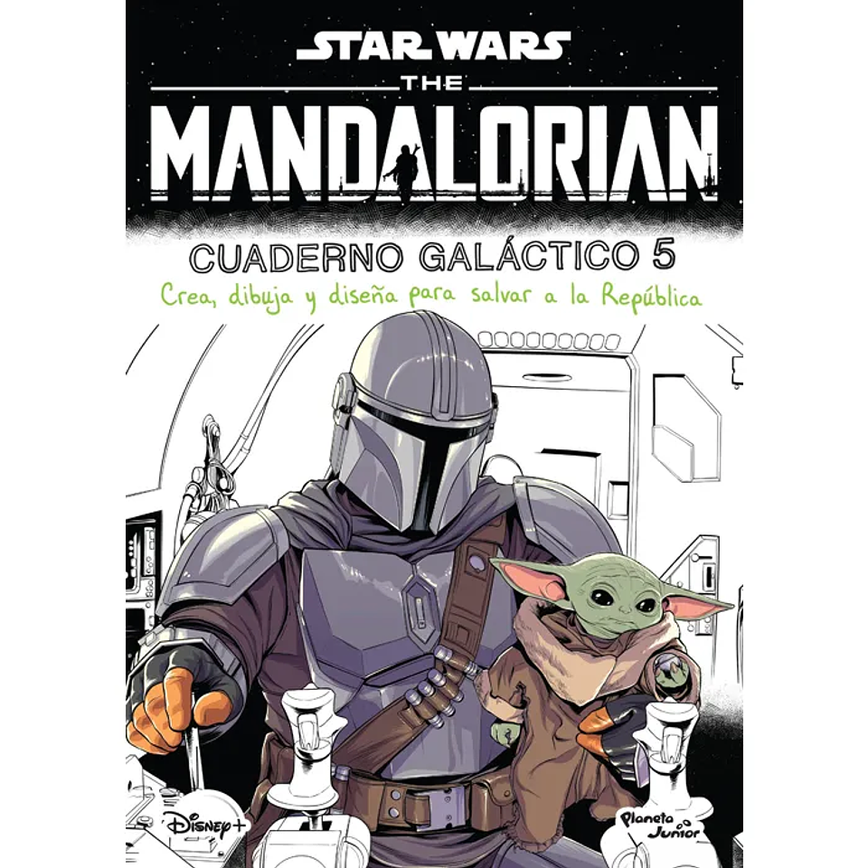 The Mandalorian. Cuaderno Galactico #5 - Disney - Planeta junior 1