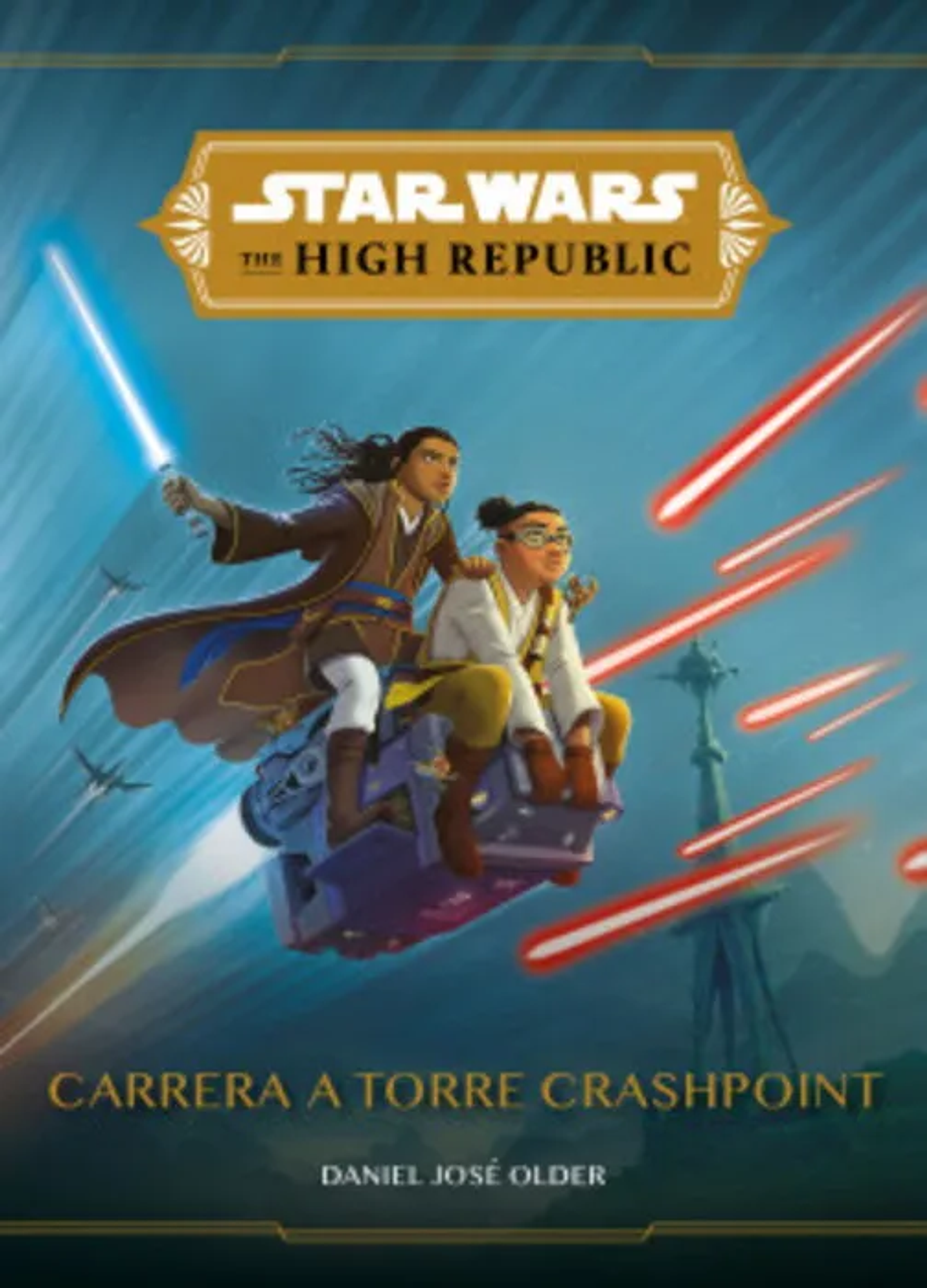 Star Wars The High Republic: Carrera A Torre Crashpoint - Disney - Planeta Junior 1