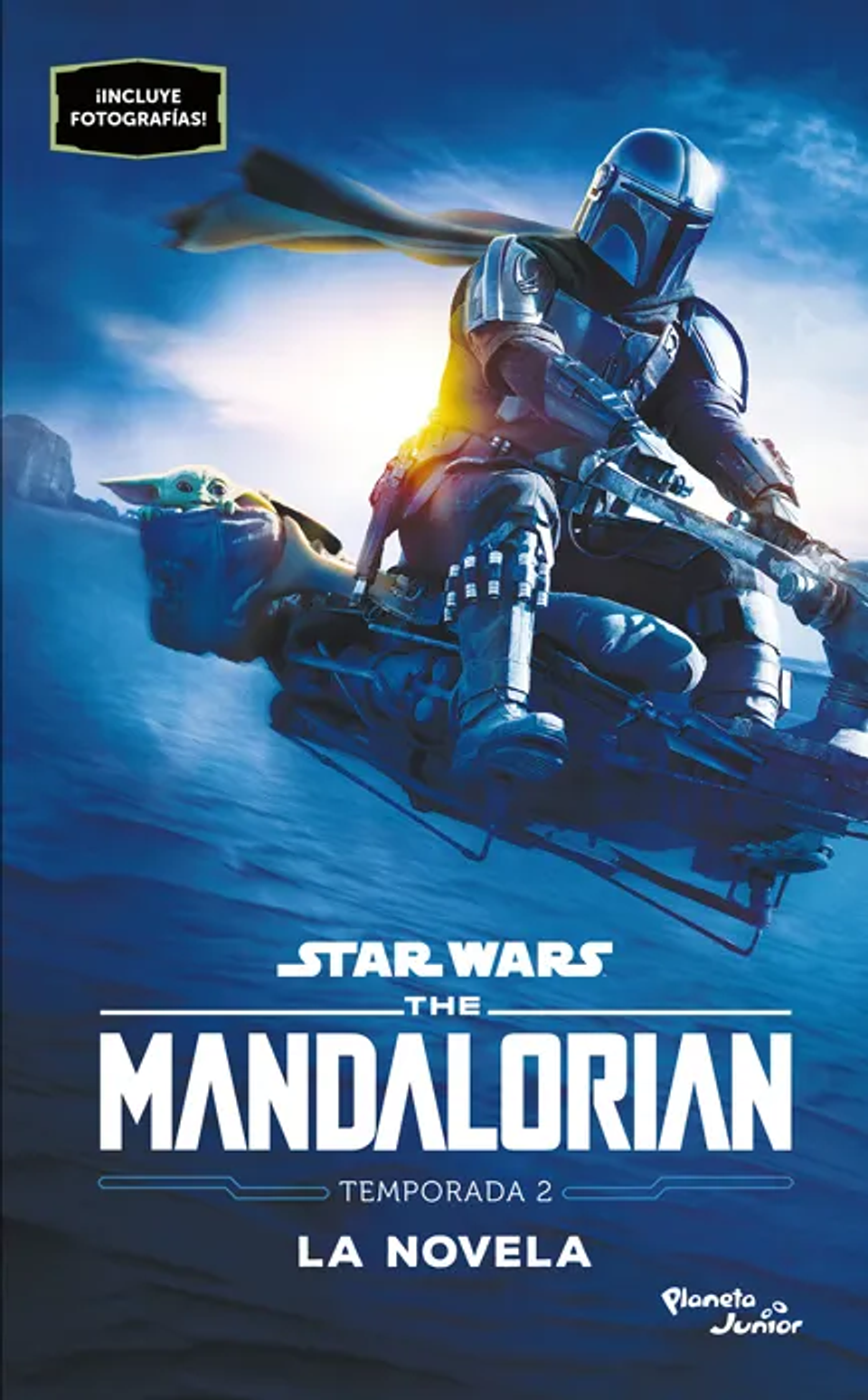 The Mandalorian. La Novela Temporada 2 - Joe Schreiber - Disney - Planeta 1