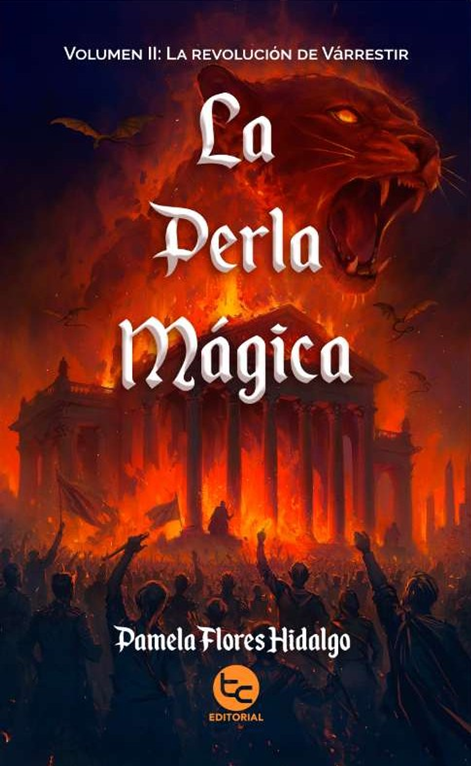  La perla mágica 2: La revolución de Várrestir - Pamela Flores - Trayecto 1