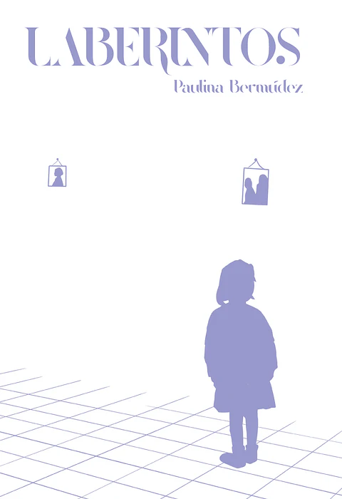Laberintos - Paulina Bermúdez - Provincianos Editores