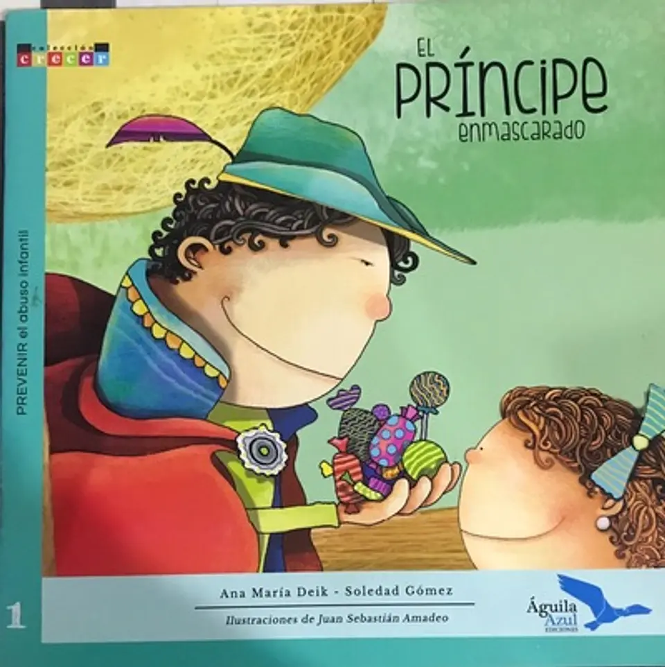 El príncipe enmascarado - Ana María Deik - Aguila Azul 1