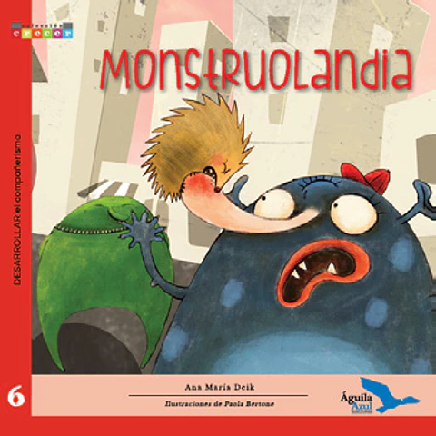Monstruolandia - Ana María Deik - Aguila Azul