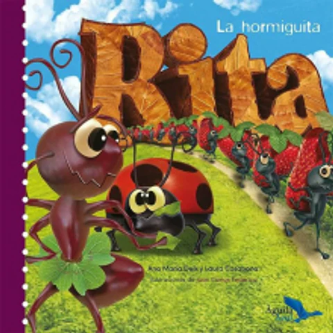 La hormiguita - Ana María Deik - Aguila Azul