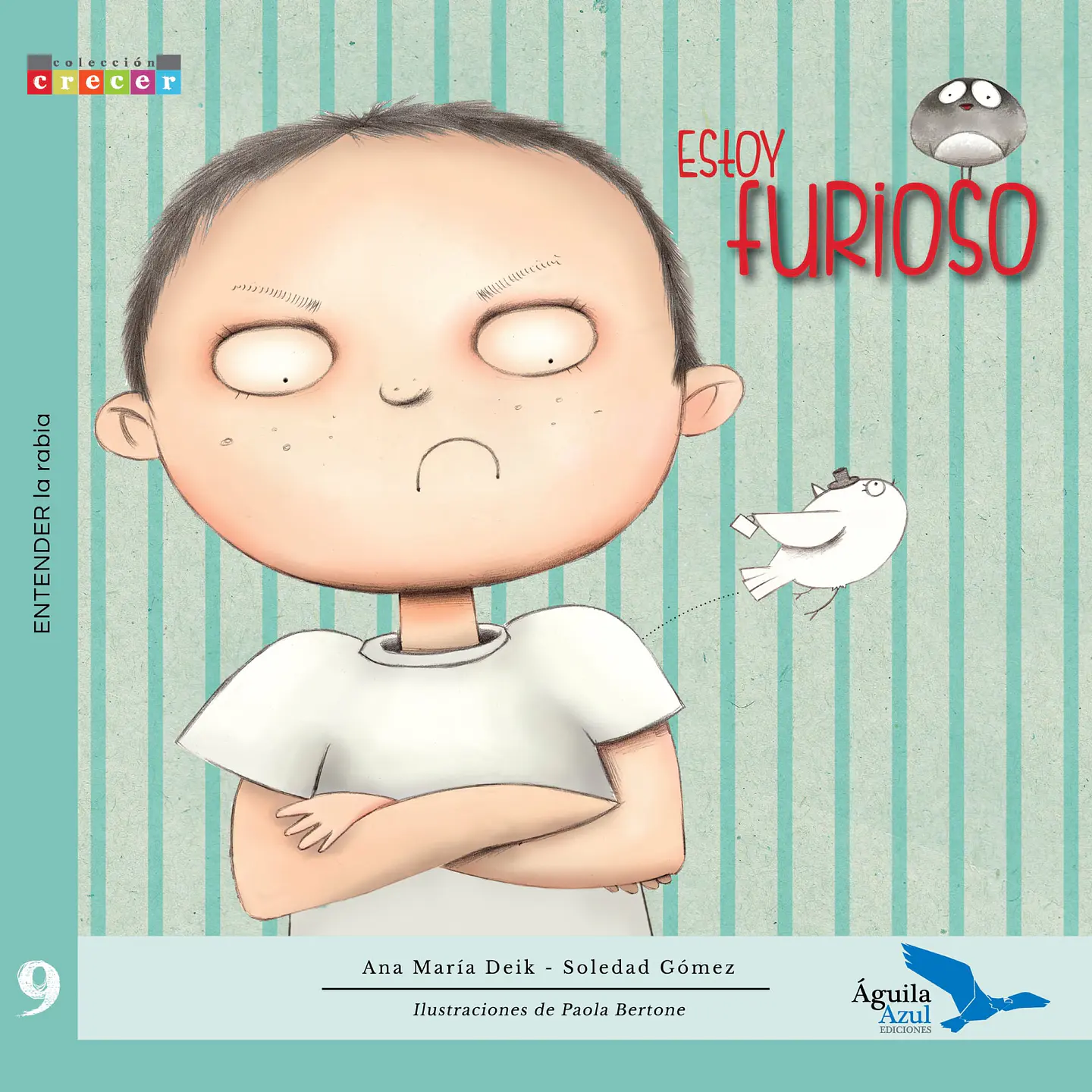 Estoy furioso - Ana María Deik - Aguila Azul 1