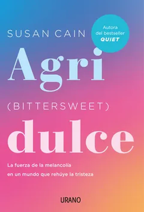 Agridulce - Susan Cain - Urano