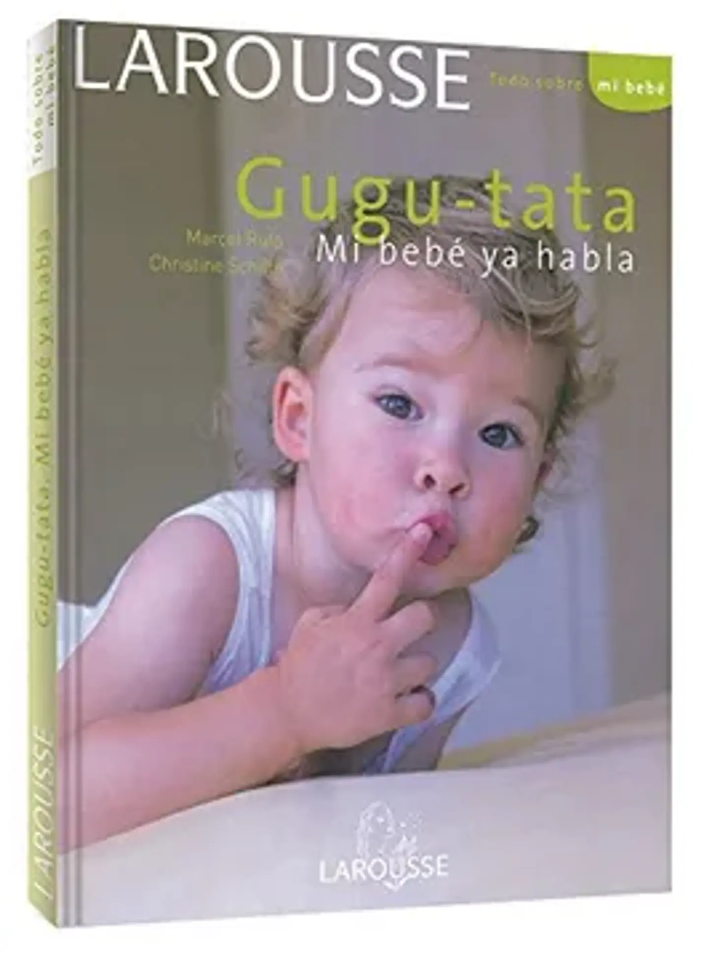 Gugu-tata - Marcel Rufo, Christine Schilte - LAROUSSE 1