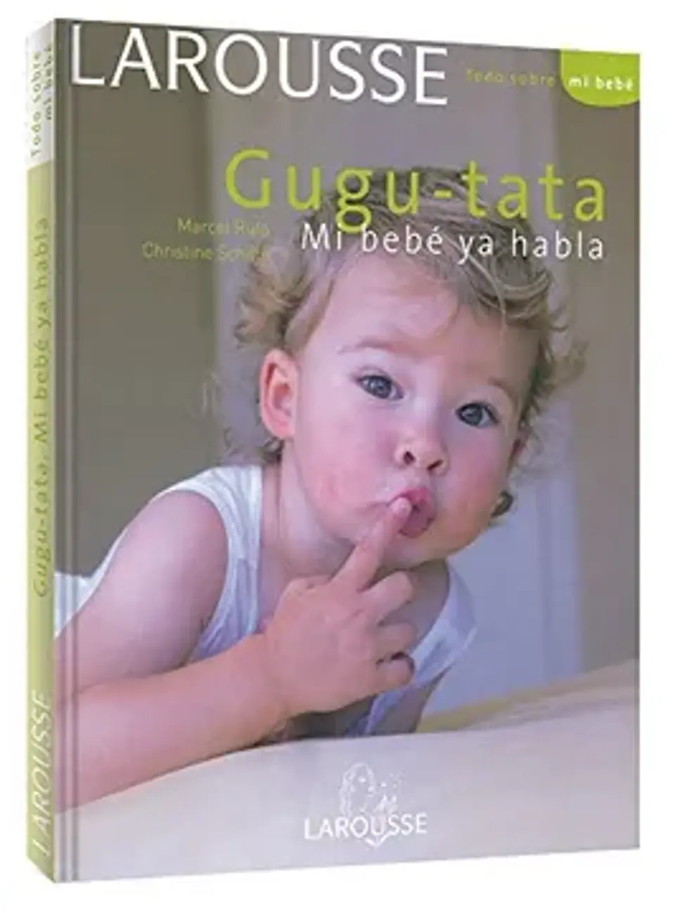 Gugu-tata - Marcel Rufo, Christine Schilte - LAROUSSE 1