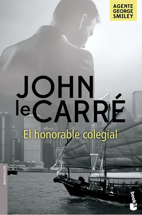 El honorable colegial - John Lecarré - Planeta