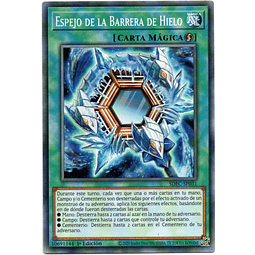 Mirror of the Ice Barrier Carta Español Yugi SDFC-SP031