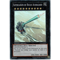 Supercañon De Rieles Acorazado carta yugi CT10-SP007 super Rare