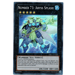 Number 73: Abyss Splash carta suelta DRLG-EN040 Super Rare