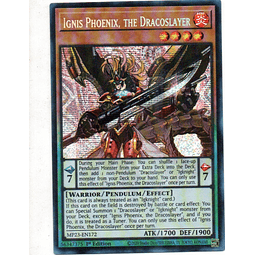 Ignis Phoenix, the Dracoslayer Carta yugi MP23-EN172 Prismatic Secret Rare
