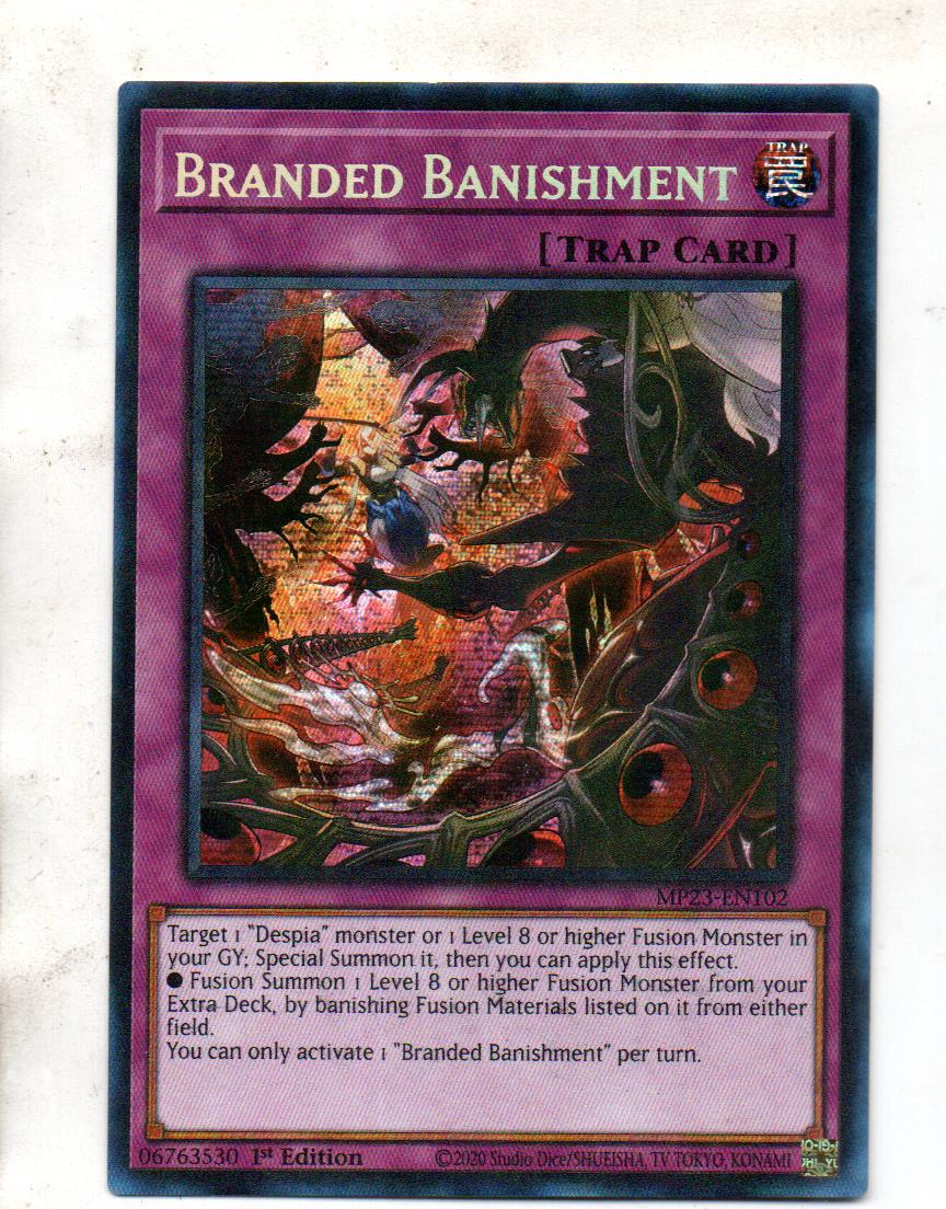 Branded Banishment Carta yugi MP23-EN102 Prismatic Secret Rare