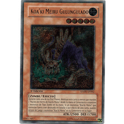 Koa'ki Meiru Gulungulado carta yugi ANPR-SP082 Ultimate Rare