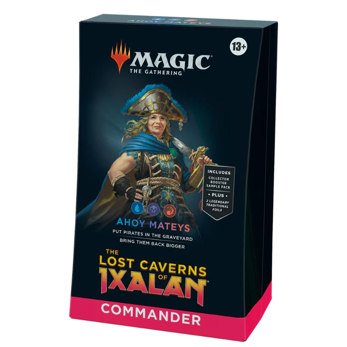 Commader Deck The Lost Caverns of Ixalan "Ahoy Mateys"