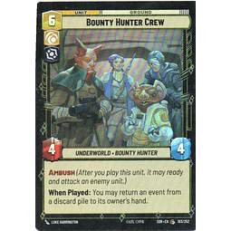 Bounty Hunter Crew carta star wars SOR183 Commun Foil