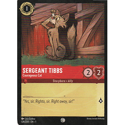 Sergeant Tibbs - Courageous Cat 