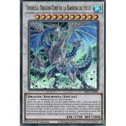 Trishula, Dragon Cero de la Barrera de Hielo