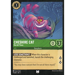 Cheshire Cat - Not All There carta lorcana Uncommon