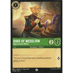 Duke of Weselton - Opportunistic Official carta lorcana Common