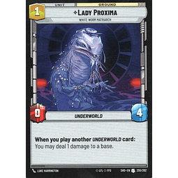 Lady Proxima carta SWU SHD 255/262 Uncommon