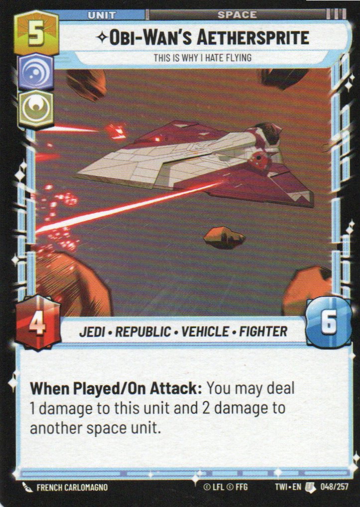 X3  Obi-Wan's AetherspriteThis is Why I Hate Flying carta swu TWI48/257 Uncommon