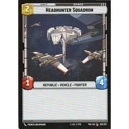 x3 Headhunter Squadron carta swu TWI253/257 Common