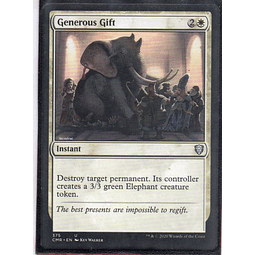 Generous Gift  ingles Uncommun