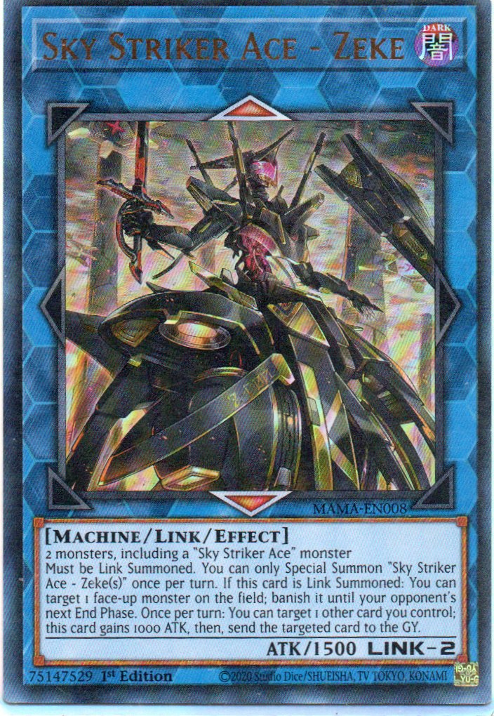 Sky Striker Ace - Zeke MAMA-EN008 Ultra Rare
